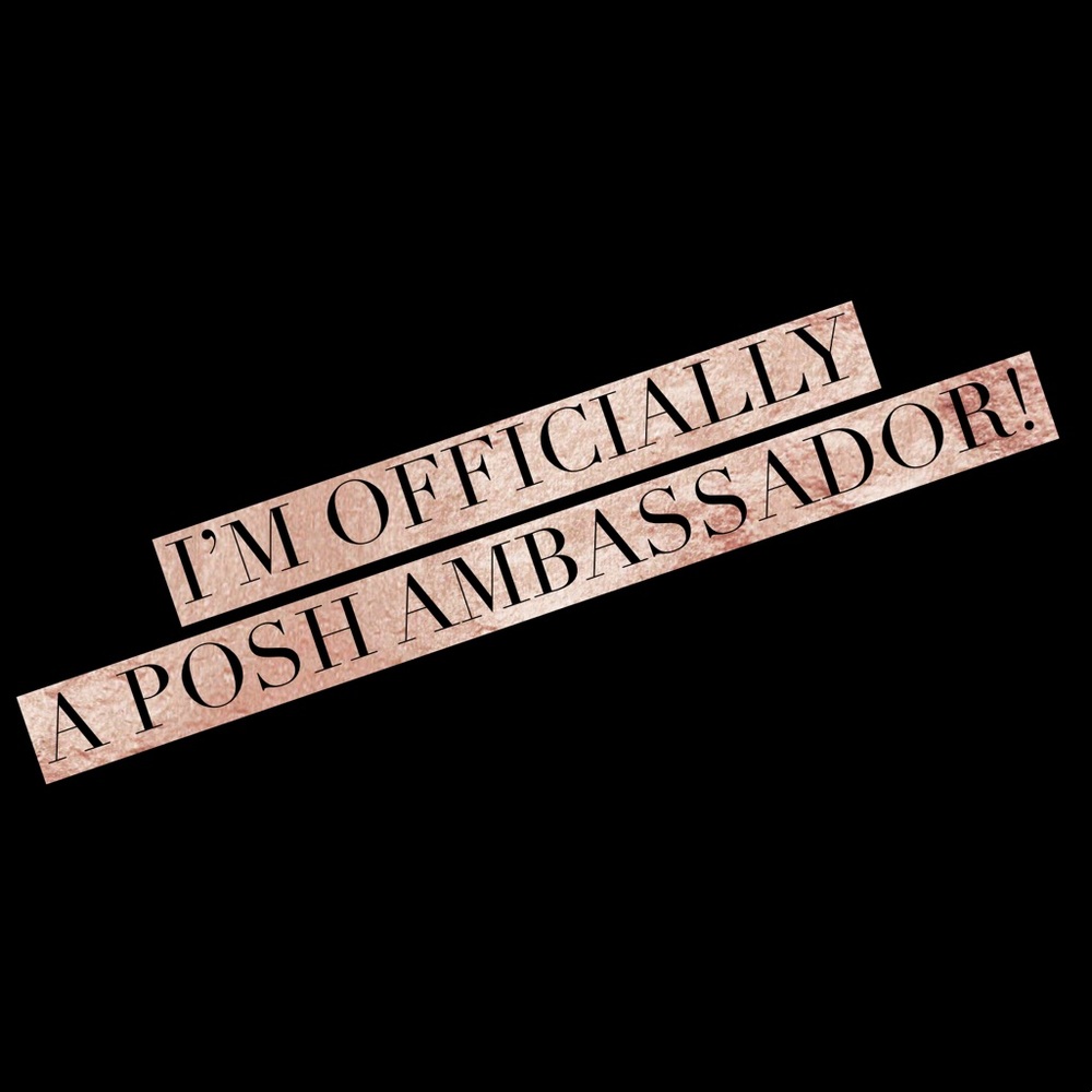 I’m a Posh Ambassador!